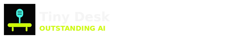 Tiny Desk Outstanding AI
